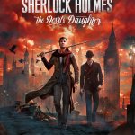 Sherlock Holmes - The Devil's Daughter Story Trailer