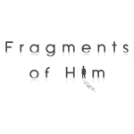 Fragments of Him Review