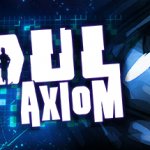 So I Tried… Soul Axiom