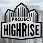 Project Highrise Release Date and New Details