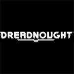 Dreadnought Preview