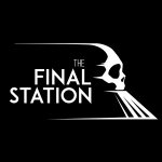 The Final Station Review