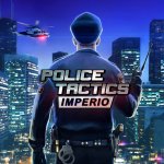 Police Tactics: Imperio Preview