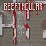 Beeftacular Review