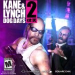 Freebie Feelers... Kane and Lynch 2: Dog Days