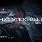 Monster of the Deep: Final Fantasy XV Gets Release Date