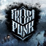 Check Out Frostpunk's First Post-Ice Age Survival Gameplay Trailer