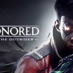 Dishonored: Death of the Outsider Launch Trailer