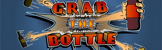 Grab The Bottle Review