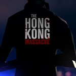 PGW17: The Hong Kong Massacre Trailer
