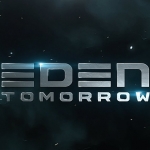 PGW17: Eden Tomorrow Announcement Trailer