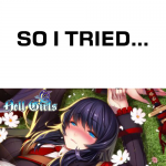 So I Tried… Hell Girls