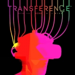 Transference E3 2018 Trailer