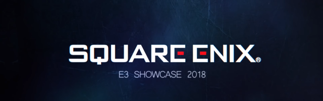 E3 2018 - Square Enix Overview