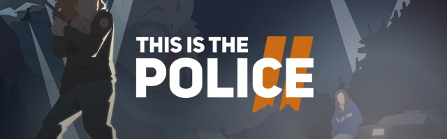 This Is The Police 2 Review