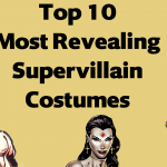 Top 10 Most Revealing Supervillain Costumes in Comics - Moving Pictures