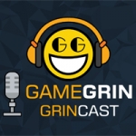The GameGrin GrinCast Episode 195 - I'd Chop Wood on the Toilet