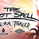 The Last Spell Reveal Trailer