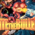 Bite The Bullet Announcement Trailer