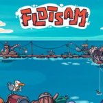 Flotsam Coming to Early Access Soon