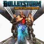 Gearbox Surprise Release Bulletstorm Duke of Switch Edition