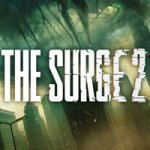 The Surge 2 Drops Story Trailer