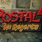POSTAL 4: No Regerts Released On Steam Early Access
