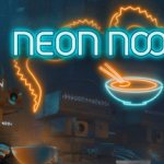 Neon Noodles Coming to Steam Early Access