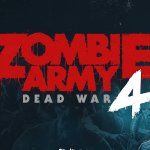 Take a Look at the Latest '101 Trailer' for Zombie Army 4: Dead War