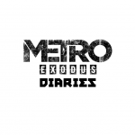 Metro Exodus Diaries Part Twelve