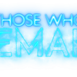 Those Who Remain's Latest Trailer Showcases a Town of Unrelenting Terrors