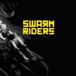 SWARMRIDERS Now Available on Switch