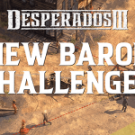 The Baron's Call: Free Content Update for Desperados III