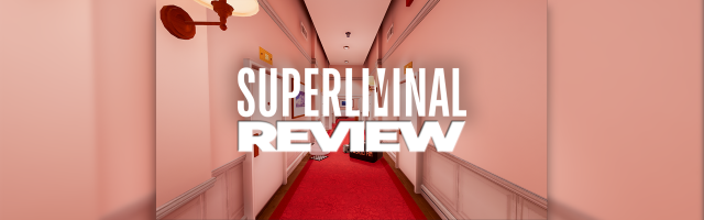 Superliminal Review