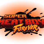 Super Meat Boy Forever Release Date Confirmed