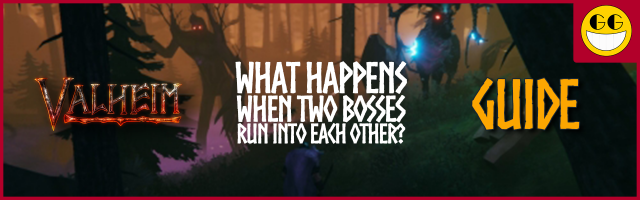 Valheim: What Happens When Two Bosses Run Into Each Other?