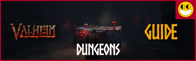 Valheim: Dungeons Guide