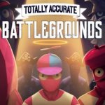 Totally Accurate Battlegrounds Goes Free-to-Play, Announces Battle Pass