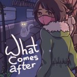 What Comes After Now Available on Nintendo Switch