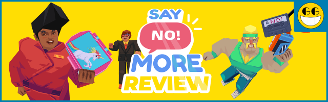 Say No! More Review