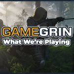 What We're Playing: 24th - 30th May