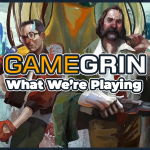 What We're Playing: 7th - 13th June