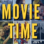 8 Movies to Look Forward To July 2021