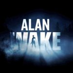 Creative Director of Remedy Entertainment Confirms Alan Wake Remaster