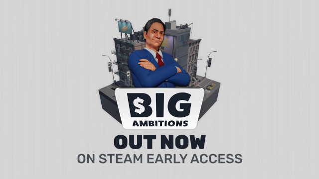 Big Ambitions Out Now on Steam Early Access Image A Message From Uncle Fred YouTube Video