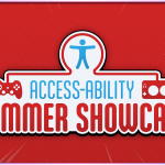 Every Announcement Shown Off in Access-Ability Summer Showcase 2025