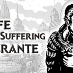 Get The Life and Suffering of Sir Brante for Free for a Limited Time