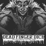Dead Finger Dice Review
