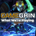 What We're Playing: 15th-21st October