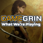 What We’re Playing: 17th - 23rd June